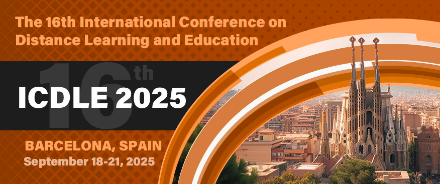 2025 The 16th International Conference on Distance Learning and Education (ICDLE 2025), Barcelona, Spain