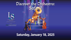Loudoun Symphony Presents Discover the Orchestra: Safari!