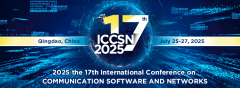 2025 the 17th International Conference on Communication Software and Networks (ICCSN 2025)