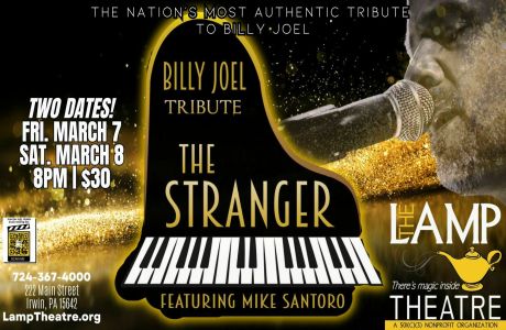 Billy Joel Tribute THE STRANGER featuring Mike Santoro - TWO DATES!, Irwin, Pennsylvania, United States