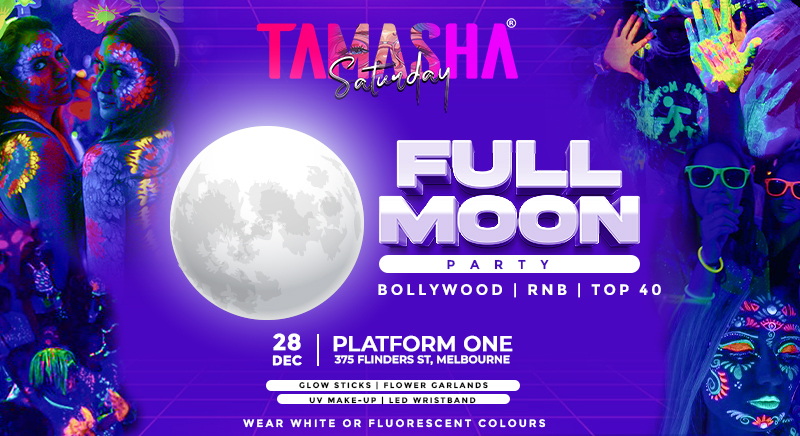 TAMASHA Saturday: Full Moon at Platform One, Melbourne, Melbourne, Victoria, Australia