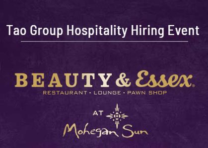 Tao Group Hospitality Hiring Event, Montville, Connecticut, United States