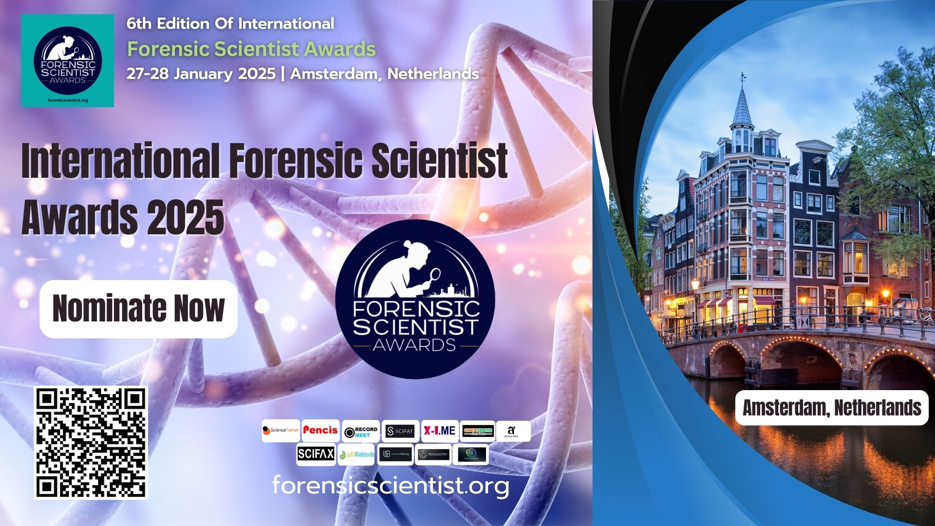 International Forensic Scientist Awards, Amsterdam, Netherlands, Netherlands