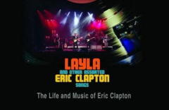 Layla and Other Assorted Eric Clapton Songs - Musical Showcase