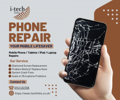 Fast & Reliable Mobile Phone Repair Service in UK - I-TECH LINKS 2024