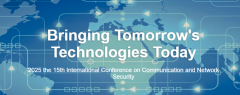 2025 15th International Conference on Communication and Network Security (ICCNS 2025)