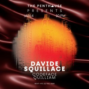 The Penthouse Presents Davide Squillace, Dubai, United Arab Emirates
