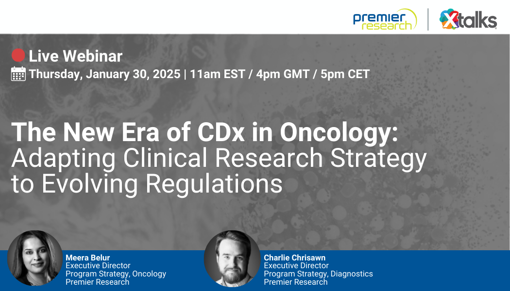 The New Era of CDx in Oncology: Adapting Clinical Research Strategy to Evolving Regulations, Online Event