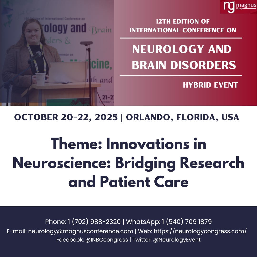 12th Edition of International Conference on Neurology and Brain Disorders, Orlando, Florida, United States