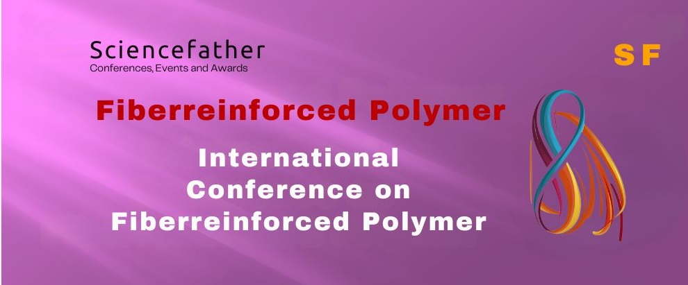 International Conference on Fiberreinforced Polymer, Online Event