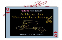 Alice in Wonderland - March 7-9