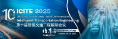 2025 the 10th International Conference on Intelligent Transportation Engineering (ICITE 2025)