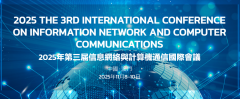 2025 the 3rd International Conference on Information Network and Computer Communications (INCC 2025)