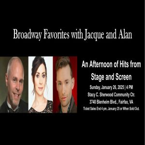 Broadway Favorites with Jacque and Alan, Fairfax, Virginia, United States