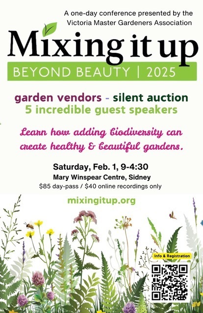 Mixing it up in the Urban Garden: BEYOND BEAUTY. A one day Gardening Conference, Sidney, British Columbia, Canada