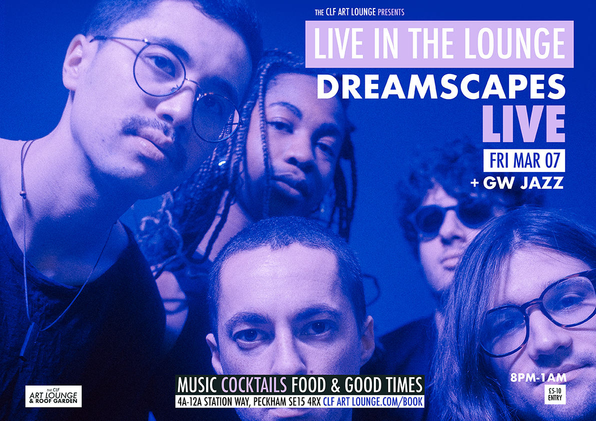 Dreamscapes Live In The Lounge + GW Jazz, London, England, United Kingdom