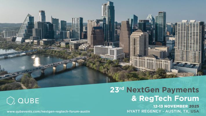 The 23rd NextGen Payments & RegTech Forum, Austin, Texas, United States
