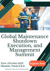Maintenance Shutdown Execution and Management Summit (MSEMS), 22nd-23rd May 2025, Houston, Texas, USA
