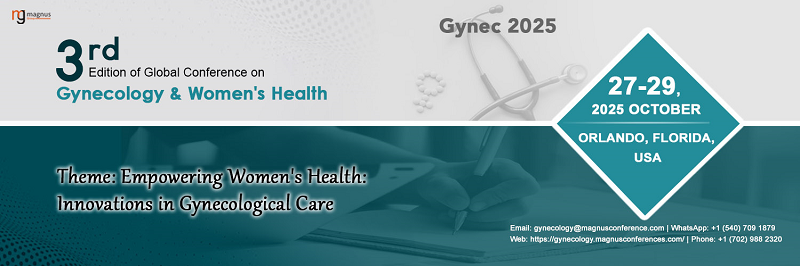 3rd Edition of Global Conference on Gynecology & Women's Health, Orlando, Florida, United States