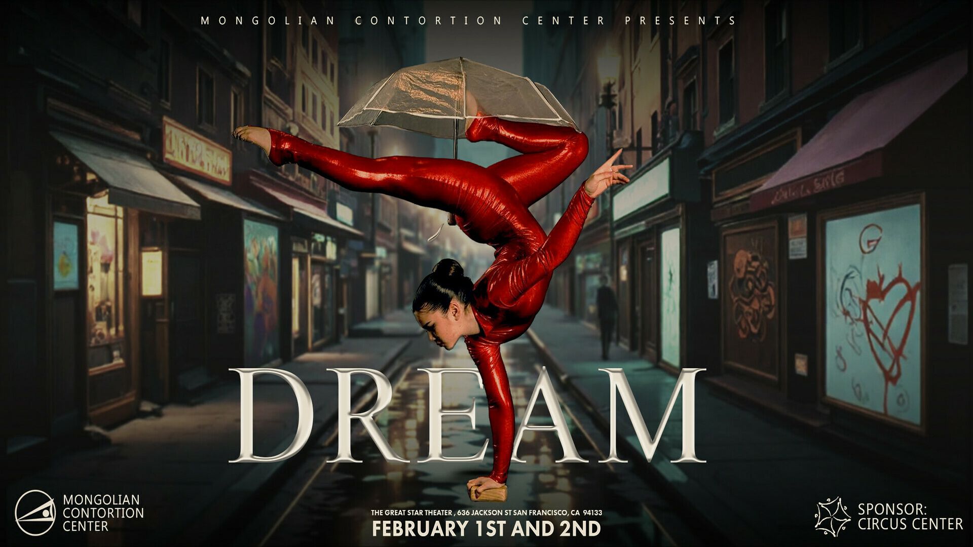"DREAM" Contortion Circus Show, San Francisco, California, United States