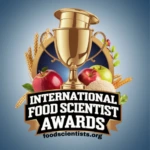International Food Scientist Awards