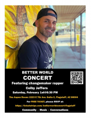 Better World Concert: Featuring changemaker rapper Colby Jeffers (Free), 6:30 pm