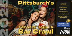 2025 Official Tacos N Tequila Bar Crawl LIVE Pittsburgh Cinco De Mayo