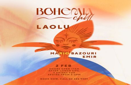 Bohemia Chill with Laolu, Mario Bazouri and Emir, Dubai, United Arab Emirates