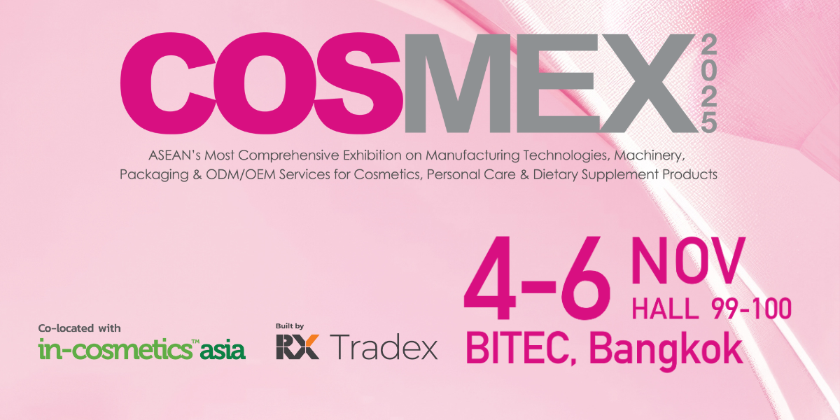 COSMEX 2025, Bangkok, Thailand