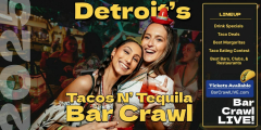 2025 Official Tacos N Tequila Bar Crawl LIVE Detroit Cinco De Mayo