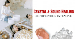 Crystal & Sound Healing Certification Intensive