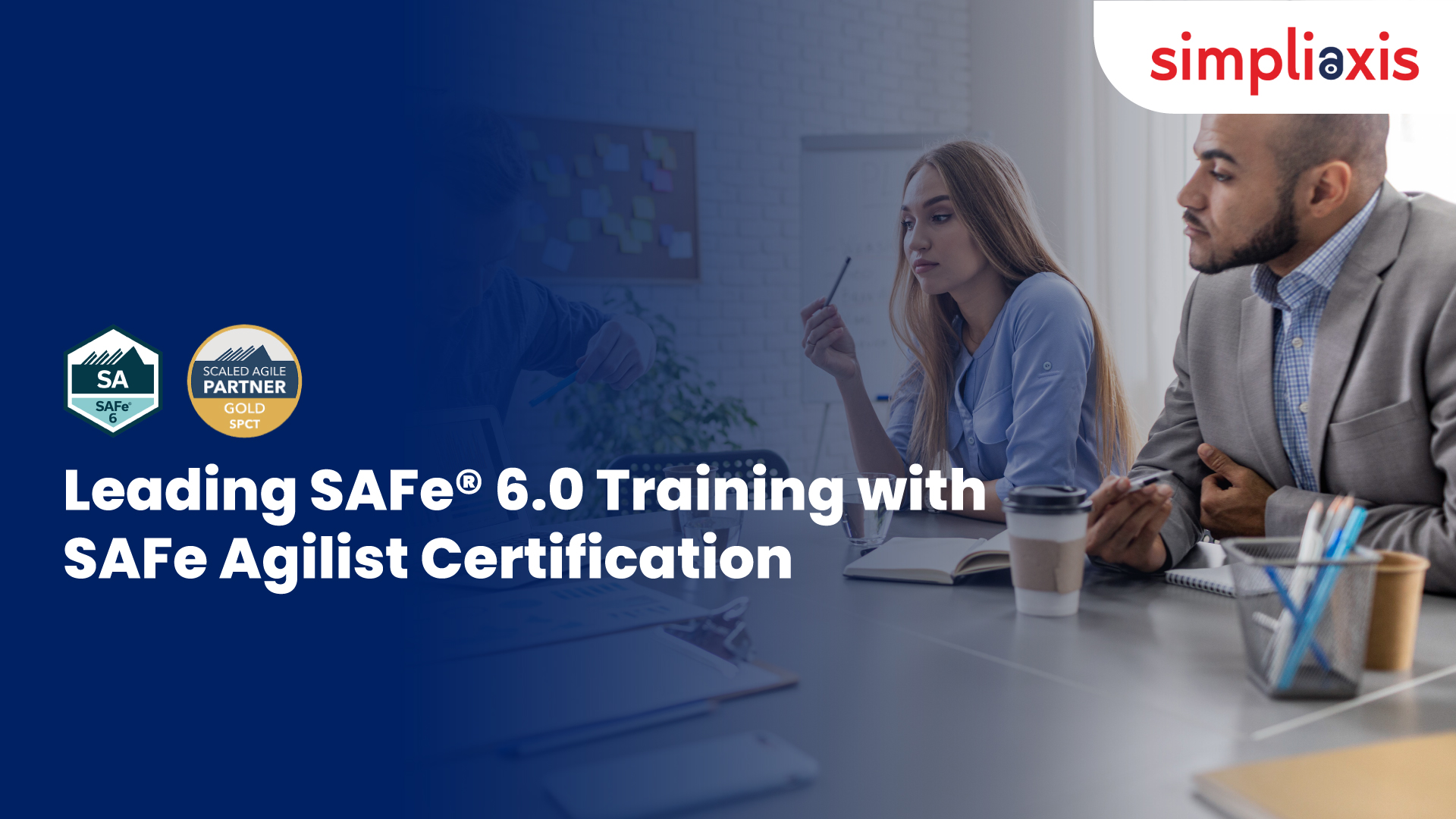 Leading SAFe (6.0) Online Training On Feb 08 - Feb 09 ,2025 John Hill, Online Event