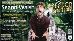 Moor Laughs Presents Seann Walsh + supporting comedians