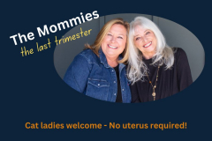 The Mommies
