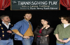 The Thanksgiving Play by Larissa FastHorse