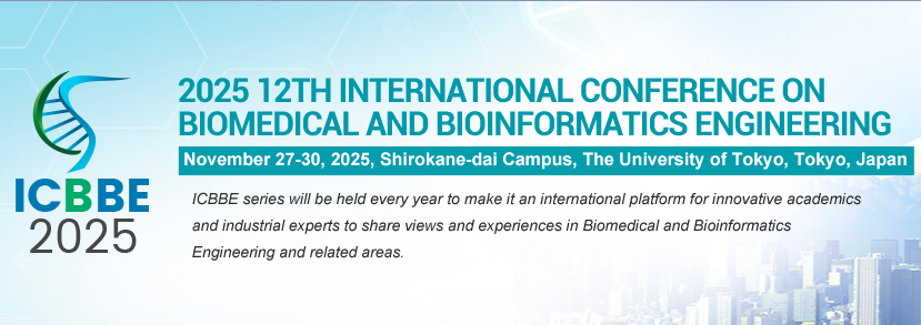 2025 12th International Conference on Biomedical and Bioinformatics Engineering (ICBBE 2025), Tokyo, Japan
