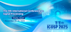The 11th International Conference on Signal Processing (ICOSP 2025)