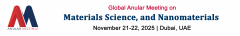 Global Anular Meeting on Materials Science, and Nanomaterials