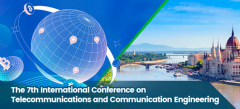 The 7th International Conference on Telecommunications and Communication Engineering (ICTCE 2025)