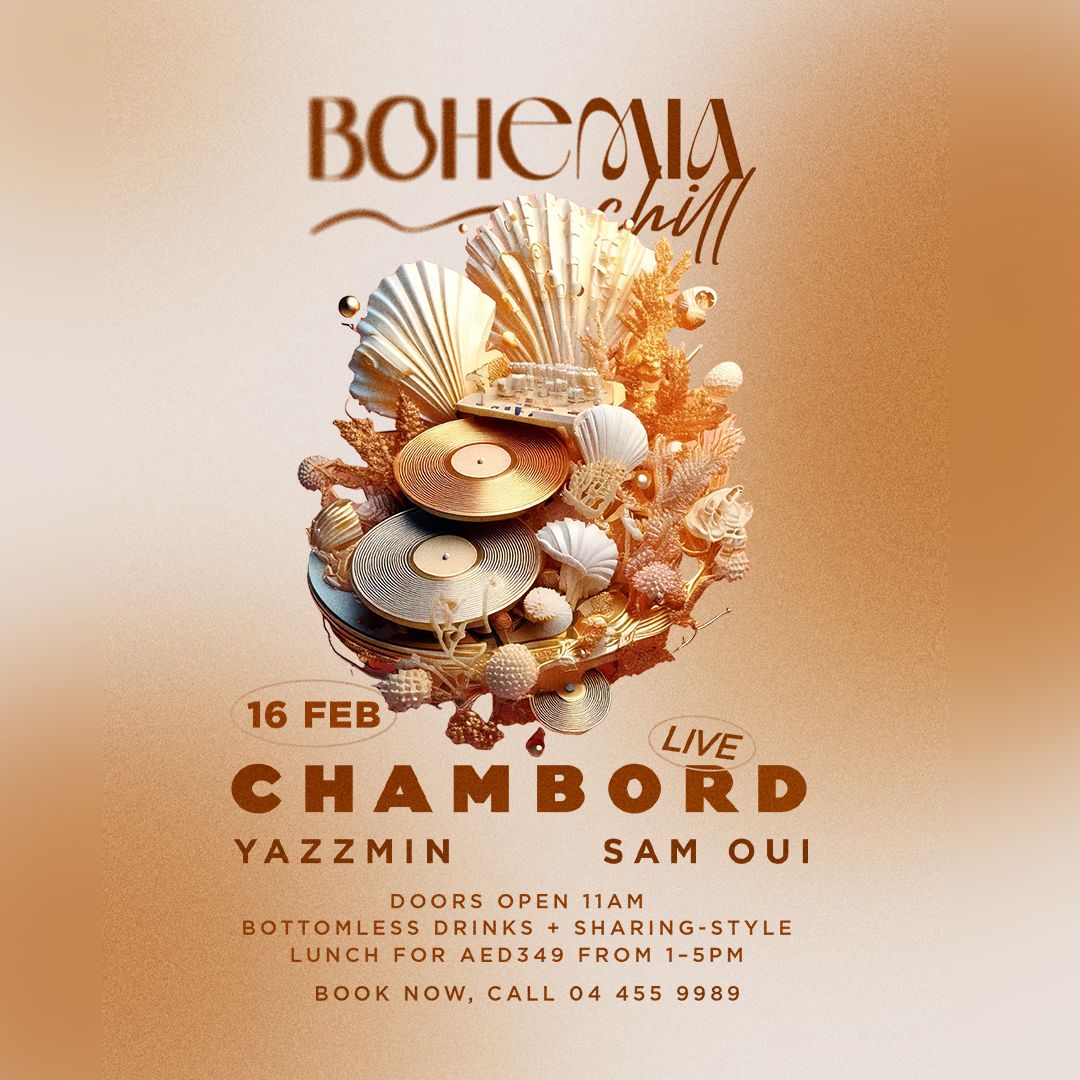 Bohemia Chill With Chambord (LIVE), Yazzmin and Sam Oui, Dubai, United Arab Emirates