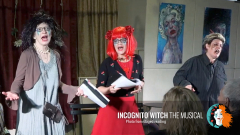 Incognito Witch the Musical