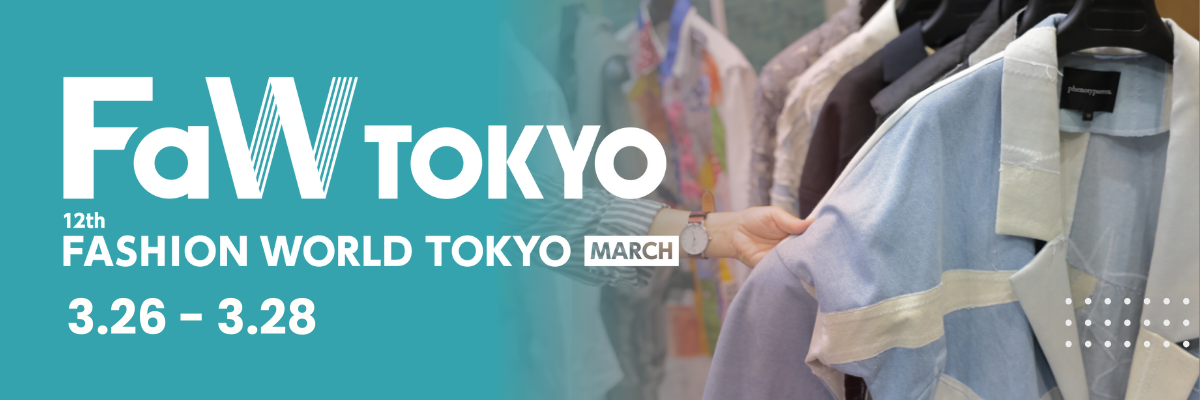 FaW TOKYO - 12th FASHION WORLD TOKYO MARCH, Tokyo, Kanto, Japan