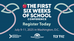 The First Six Weeks of School Conference