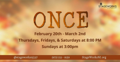 Once the Musical at StageWorks Theatre! Live on Stage!