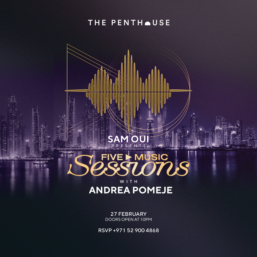 FIVE Music Sessions with Sam Oui and Andrea Pomeje, Dubai, United Arab Emirates