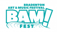 BAM!Fest (Bradenton Art and Music)
