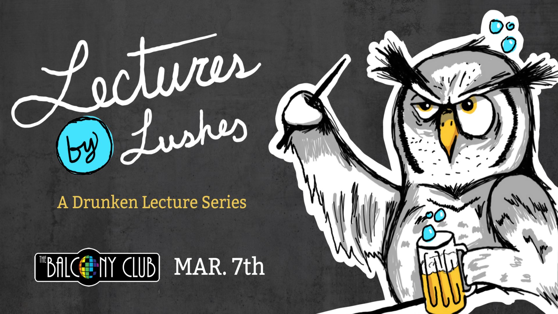 Lectures by Lushes: A Drunken Lecture Series, Boise, Idaho, United States