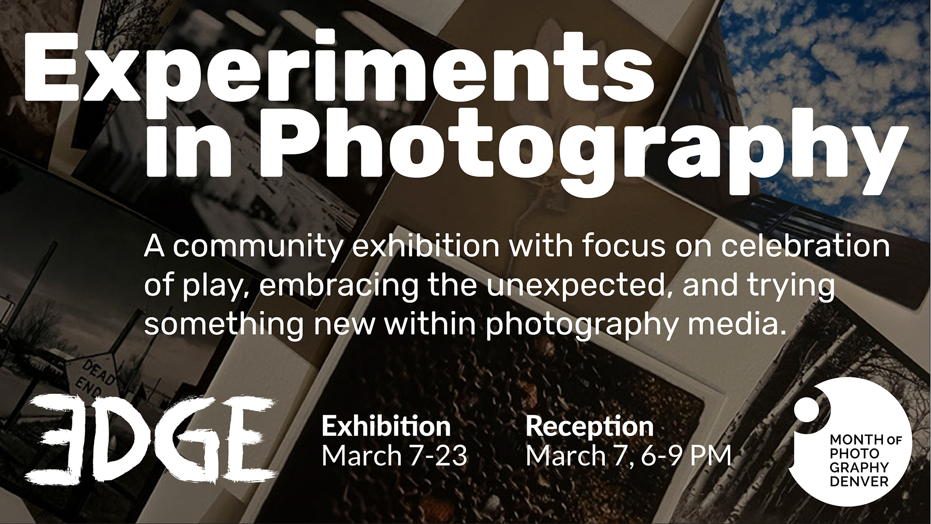 Experiments in Photography: Month of Photography at EDGE, Lakewood, Colorado, United States