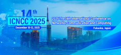 2025 The 14th International Conference on Networks, Communication and Computing (ICNCC 2025)
