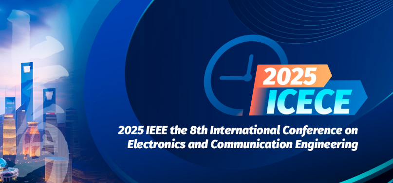 2025 IEEE the 8th International Conference on Electronics and ...